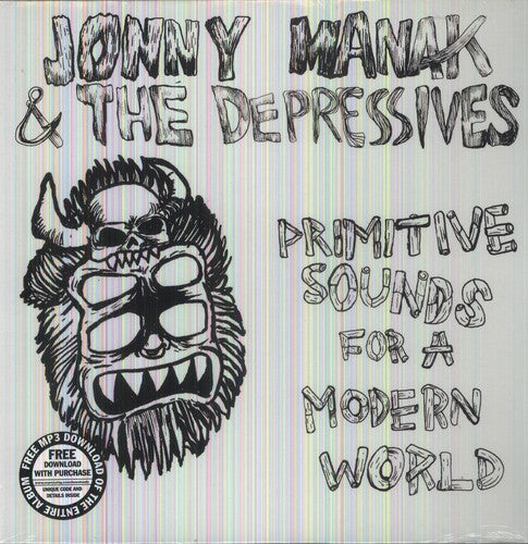 Manak,jonny & The Depressives - Primitive Sounds For A Modern World - Vinyl Record