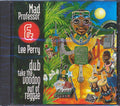 Mad Professor, Lee Perry - Dub Take The Voodoo Out Of Reggae (marked/ltd stock) Music CD