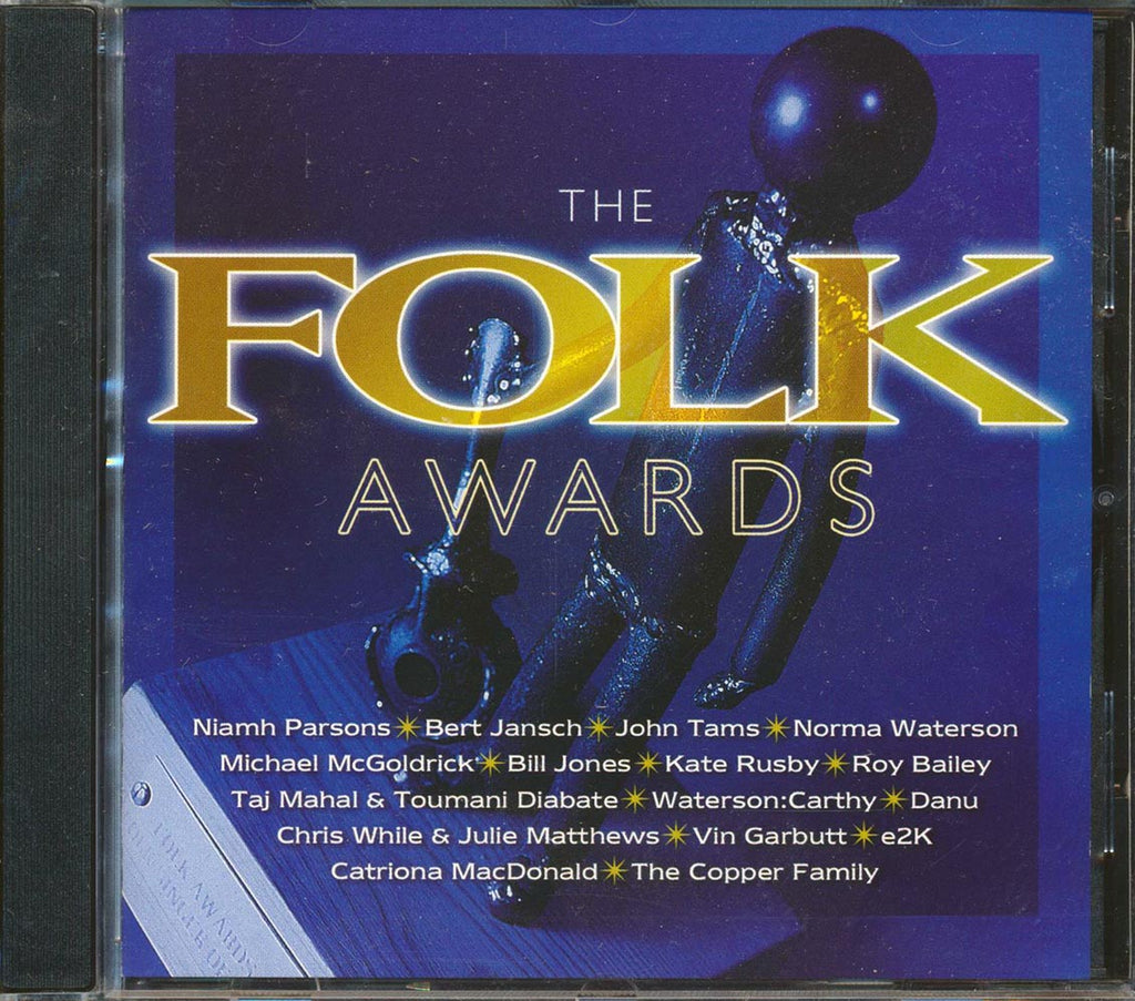 Bert Jansch, Taj Mahal, John Tams, Niamh Parsons, Etc. - The Folk Awards Music CD