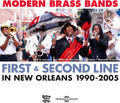 Modern Brass Bands: First & Second Line / Various - Modern Brass Bands: First & Second Line / Various - Music CD