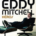 Mitchell,eddy - Heros - Music CD