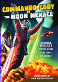 Commando Cody Vs Moon Menace - Commando Cody Vs Moon Menace - DVD