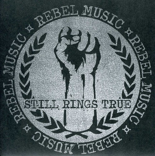 Still Rings True - Rebel Music - Vinyl Record