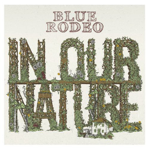 Blue Rodeo - In Our Nature - Music CD