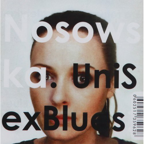 Nosowska,kasia - Unisexblues - Music CD
