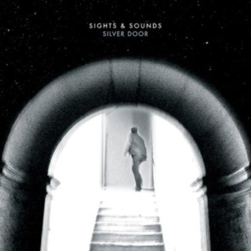 Sights & Sounds - Silver Door - Vinyl Record