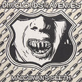 Druglords Of The Avenues - Macgowan's Seeth - Vinyl Record