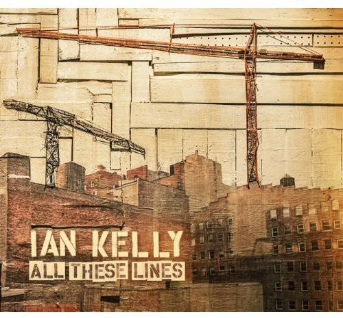 Kelly,ian - All These Lines - Music CD