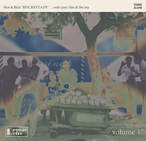 Hot & Rich With Taitt/lynn & The Jets - Rocksteady 1 - Vinyl Record
