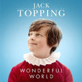 Topping,jack - Wonderful World - Music CD