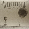 Weatherman [LP] Vinyl Record
