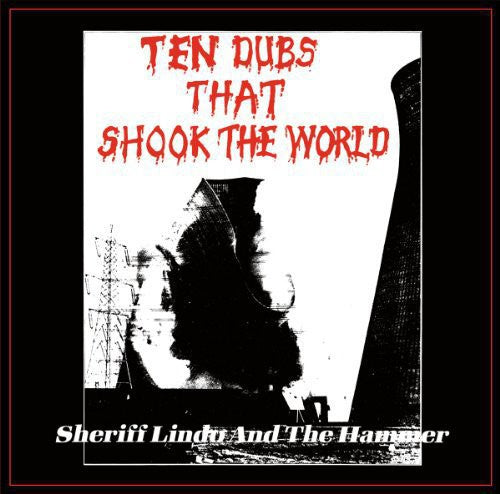 Sheriff Lindo / Hammer - Ten Dubs That Shook The World - Vinyl Record