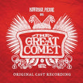 Great Comet Original Cast - Natasha Pierre & The Great Comet Of 1812 - Music CD