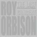 Orbison,roy - Last Concert - Music CD