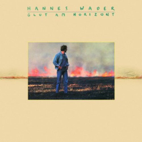 Wader,hannes - Glut Am Horizont - Music CD