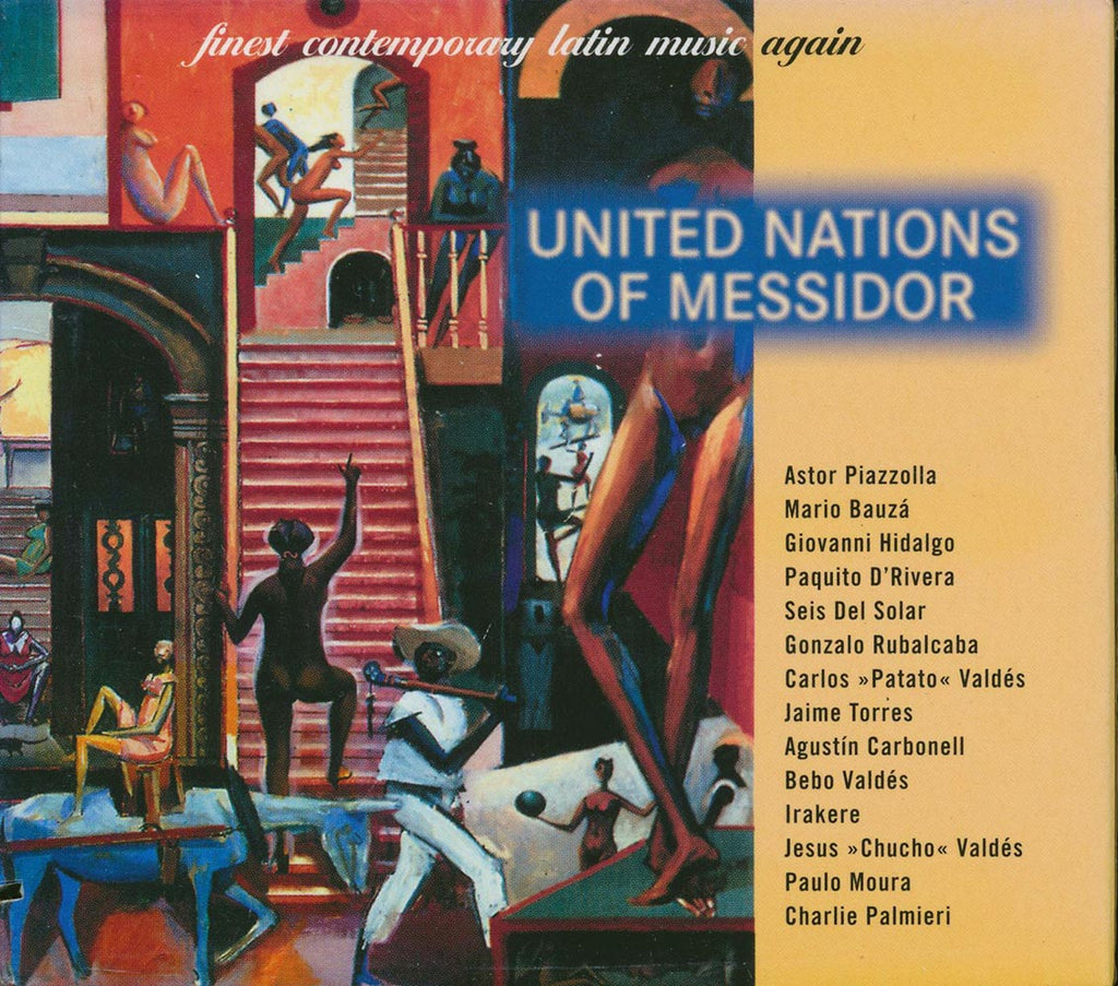 Astor Piazzolla, Mario Bauza, Giovanni Hidalgo, Etc. - United Nations Of Messidor: Finest Contemporary Latin Music Again (22 tracks) (2xCD) (marked/ltd stock) (deluxe 4-fold digipak) Music CD