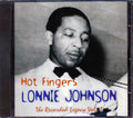 Lonnie Johnson - Hot Fingers: The Recorded Legacy Volume 1 Music CD