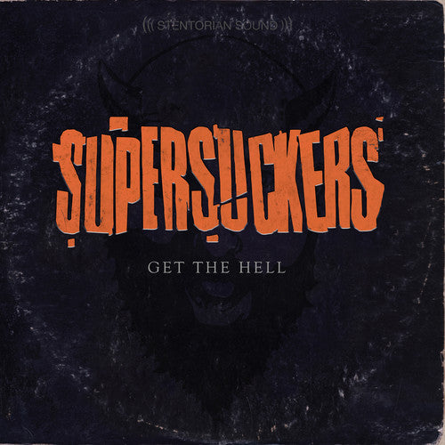 Supersuckers - Get The Hell - Music CD
