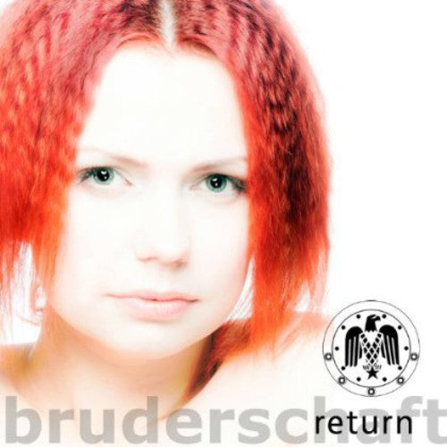 Bruderschaft - Return - Music CD