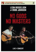 Rosselson,leon & Johnson,robb - No Gods No Masters: Live In Concert - DVD