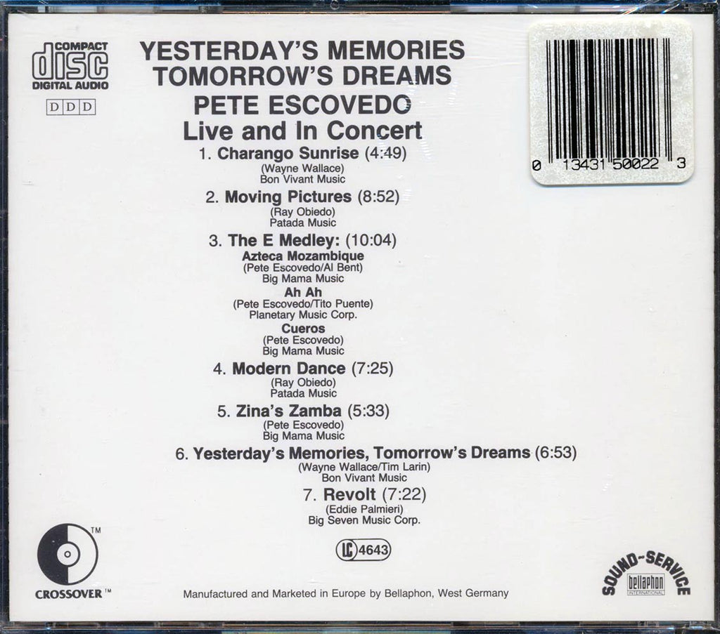 Pete Escovedo - Yesterday's Memories, Tomorrow's Dreams: Live And In Concert Music CD
