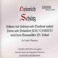 Schutz / Jelden / Peter / Fehr / Ess / Reimann - St Luke Passion - Music CD