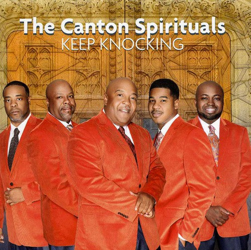 Canton Spirituals - Keep Knocking - Music CD