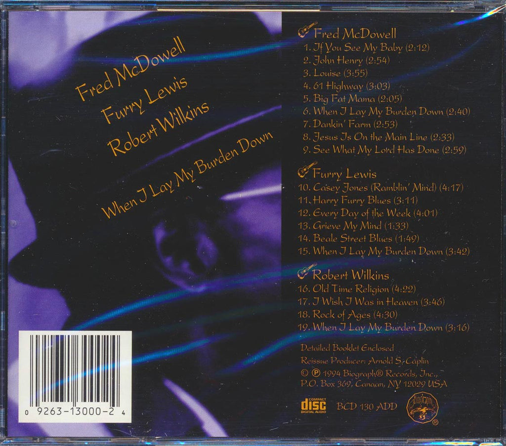 Fred McDowell, Furry Lewis, Robert Wilkins - When I Lay My Burden Down Music CD