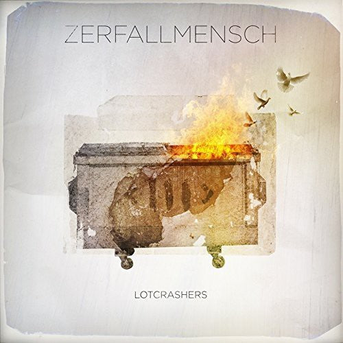 Zerfallmensch - Lotcrashers - Music CD