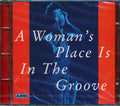 Billie Holiday, Ella Fitzgerald, Dinah Washington, Peggy Lee, Sarah Vaughan, Etc. - A Woman's Place Is In The Groove (21 tracks) Music CD