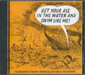 Various - Get You're Ass In The Water And Swim Like Me! Narrative Poetry From The Black Oral Tradition (incl. large booklet) (marked/ltd stock) Music CD