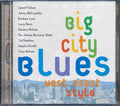 Lowell Fulson, Ted Hawkins, Smokey Wilson, Etc. - Big City Blues West Coast Style (marked/ltd stock) Music CD