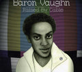 Vaughn,baron - Raised By Cable - Music CD