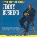 Rushing,jimmy - Five Feet Of Soul - Music CD