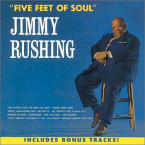 Rushing,jimmy - Five Feet Of Soul - Music CD