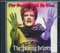 The Amazing Delores - Stop Messin' With My Mind (marked/ltd stock) Music CD
