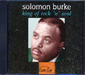 Solomon Burke - King Of Rock 'N' Soul Music CD