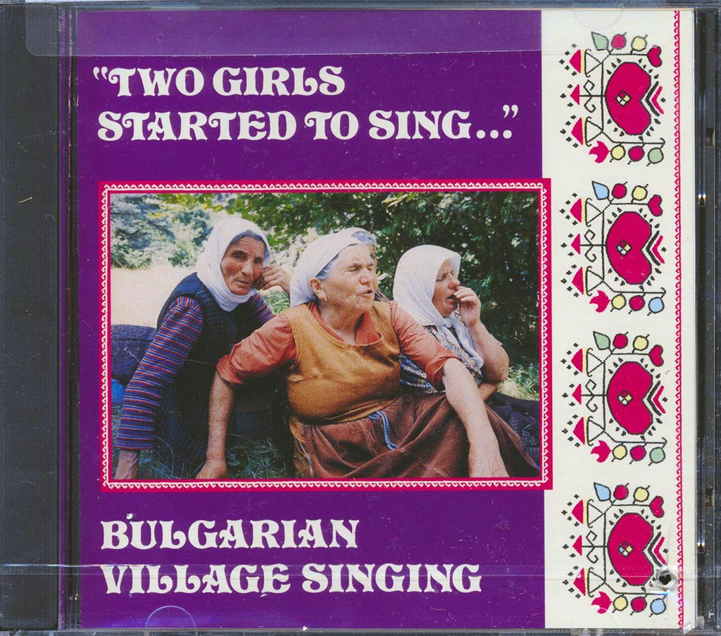 Various - Two Girls Started To Sing: Bulgarian Village Singing (marked/ltd stock) Music CD