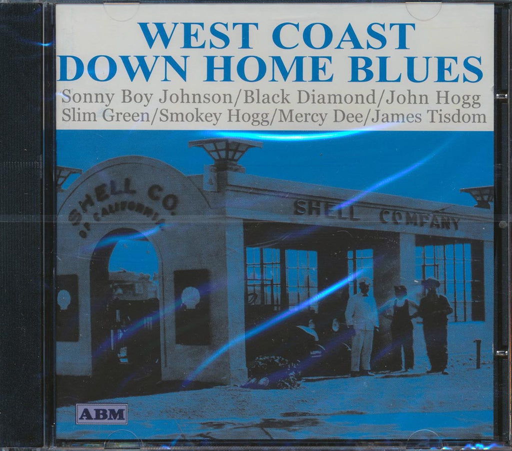 Sonny Boy Johnson, Black Diamond, John Hogg, Etc. - West Coast Down Home Blues (incl. large booklet) Music CD