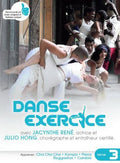 Jacynthe Rene Et Julio Hon - Danse Exercice 3 - DVD