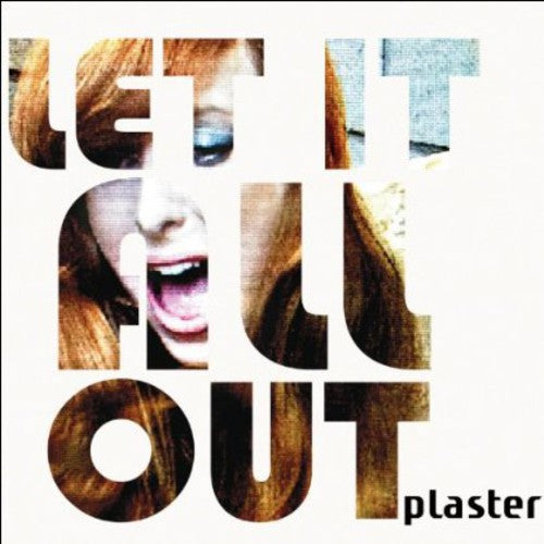 Plaster - Let It All Out - Music CD