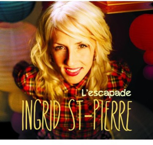 St-pierre,ingrid - Lescapade - Music CD