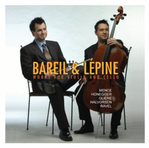 Bareil & Lepine - Works For Violin & Cello - Music CD