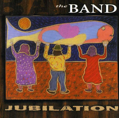 Band. - Jubilation - Music CD