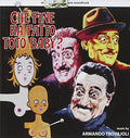 Trovajoli,armando - Che Fine Ha Fatto Toto / Gli Onorevoli / O.s.t. - Music CD