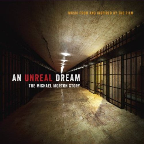 An Unreal Dream: Michael Morton Story / O.s.t. - An Unreal Dream: Michael Morton Story / O.s.t. - Music CD
