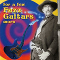 For A Few Fuzz Guitars More / Various - For A Few Fuzz Guitars More / Various - Music CD