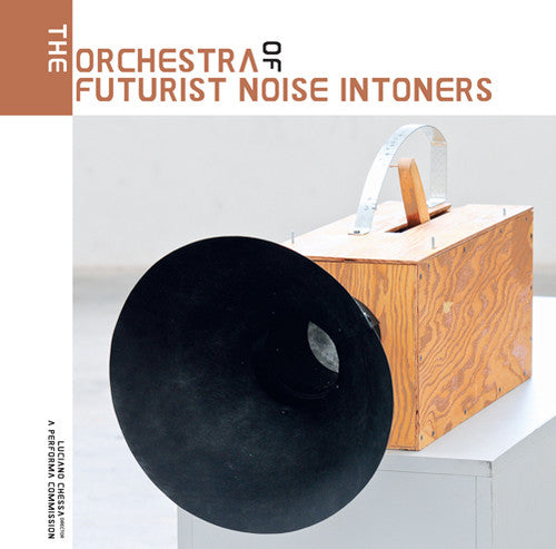 Orchestra Of Futurist Noise Intoners / Various - Orchestra Of Futurist Noise Intoners / Various - Vinyl Record