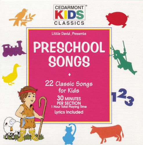 Cedarmont Kids - Classics: Preschool Songs - Music CD
