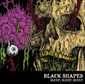 Black Shapes - Sleep Sleep Sleep - Music CD